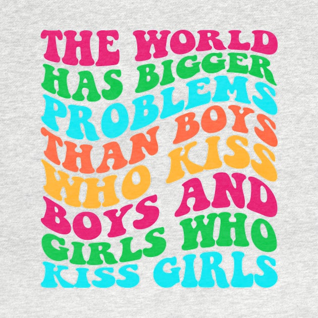 The World Has Bigger Problems Than Boys Who Kiss Boys by MishaHelpfulKit